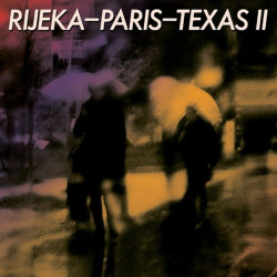 VA - RIJEKA - PARIS - TEXAS II - 2LP