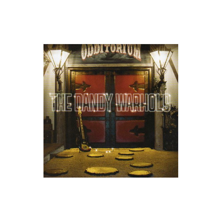 DANDY WARHOLS - ODDITORIUM - 1CD
