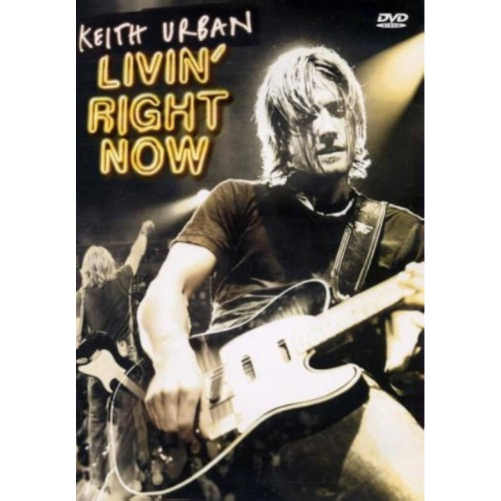 URBAN KEITH - LIVIN' RIGHT NOW - 1DVD