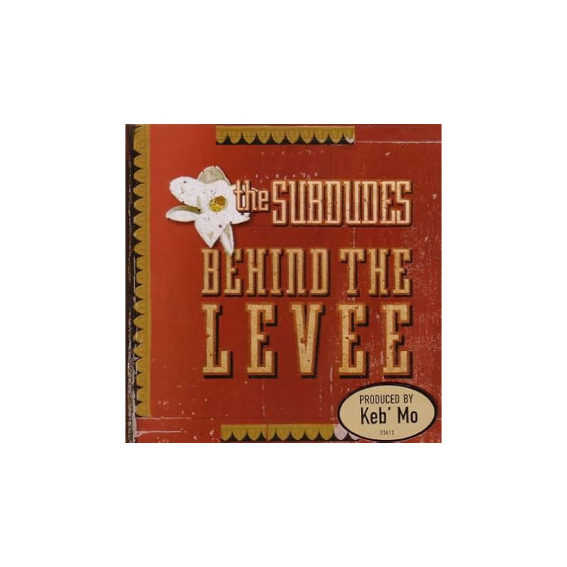 SUBDUDES - BEHIND THE LEVEE - 1CD