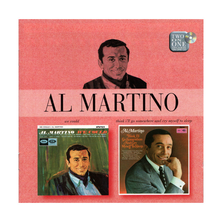 MARTINO AL - WE COULD/THINK I'LL GO SOMEWHE - 2CD