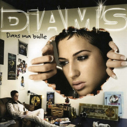 DIAM'S - DANS MA BULLE - 1CD
