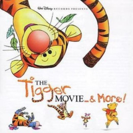 OST - THE TIGGER MOVIE...& MORE! - 1CD