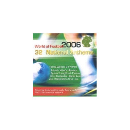 WORLD CUP 2006 NATIONAL ANTHEMS - 1CD