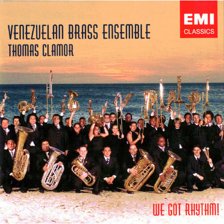 Venezuelan Brass Ensemble - We Got Rhythm - 1CD