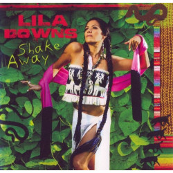 Lila Downs – Shake Away - 1CD