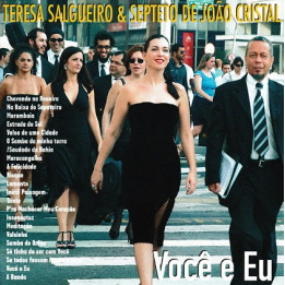 SALGUERIO TERESA & SEPTETO DE JOAO - VOCE E EU - 1CD