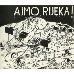 Ri-Val – Ajmo Rijeka! - 1CD