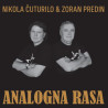 ZORAN PREDIN & NIKOLA ČUTURILO – ANALOGNA RASA - 1LP