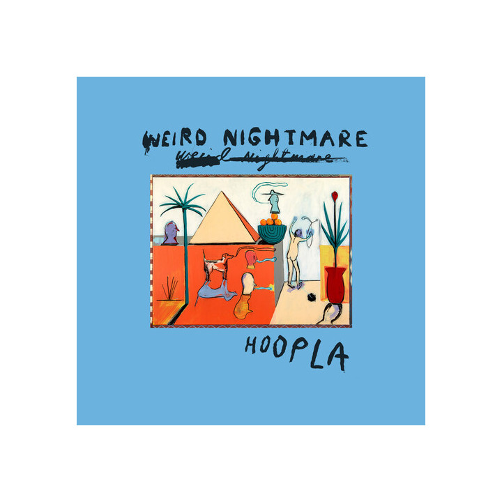 WEIRD NIGHTMARE - HOOPLA (Loser edition) - 1LP