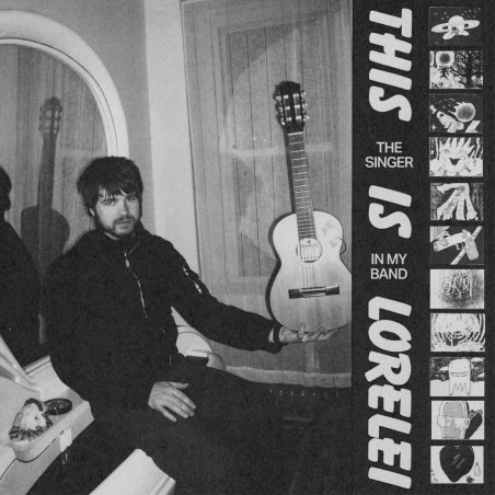 THIS IS LORELEI - THE SINGER IN MY BAND (White vinyl) - 1LP