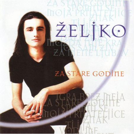 Željko – Za Stare Godine - 1CD