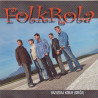 FOLKROLA - RAZUZDAJ KONJE (SREČA) - 1CD