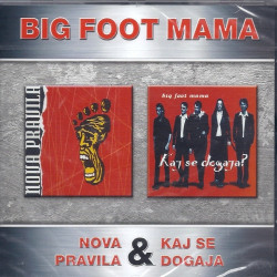 BIG FOOT MAMA-NOVA PRAVILA/KAJ SE DOGAJA-2CD