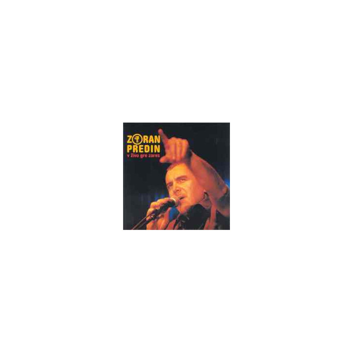 ZORAN PREDIN - V ŽIVO GRE ZARES - 1CD