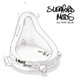 SLEAFORD MODS - ALL THAT GLUE - CD