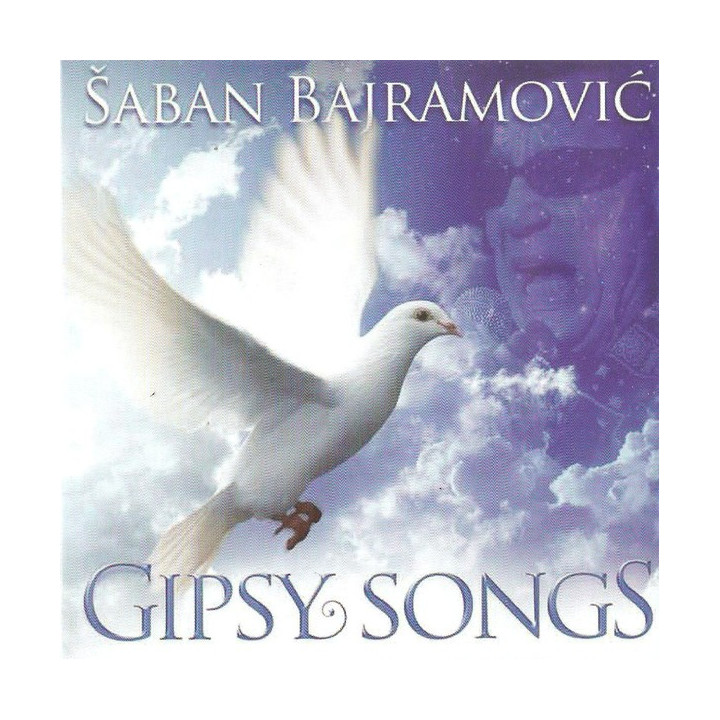 ŠABAN BAJRAMOVIĆ - GIPSY SONGS
