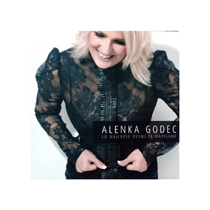 ALENKA GODEC – SO NAJLEPŠE PESMI ŽE NAPISANE VOL.1