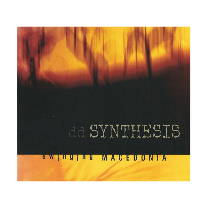 DD SYNTHESIS - SWINGING MACEDONIA