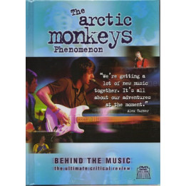 ARCTIC MONKEYS - BEHIND THE MUSIC