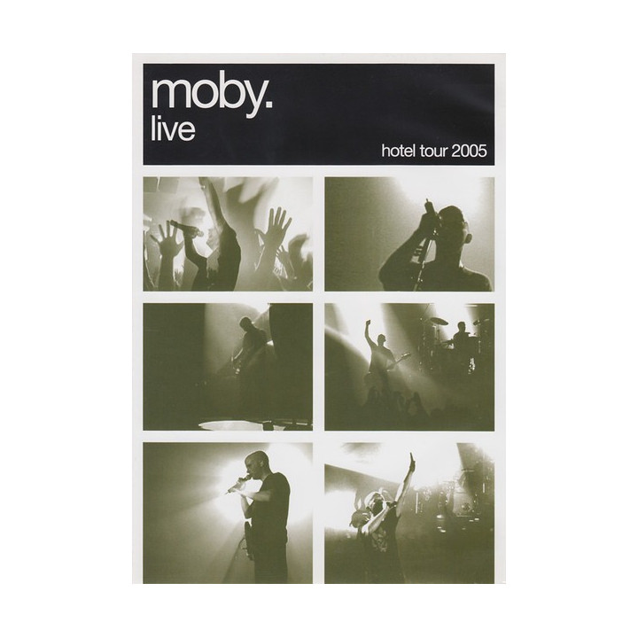 MOBY - HOTEL TOUR 2005