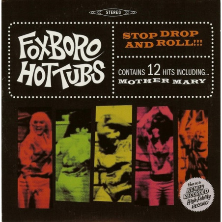 FOXBORO HOT TUBS ‎– STOP DROP AND ROLL!!! (GREEN DAY SIDE PROJECT)