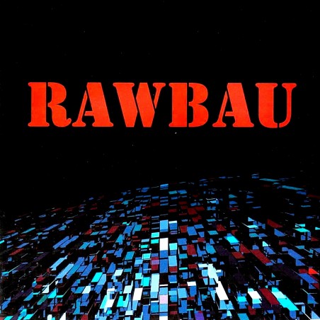 RAWBAU - RAWBAU