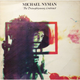 NYMAN MICHAEL - THE DRAUGHTMAN'S CONTRACT