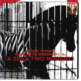 NYMAN MICHAEL - A ZED AND TWO NOUGHTS