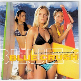 OST-BLUE CRUSH - BLUE CRUSH-OST