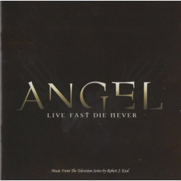 ANGEL - LIVE FAST DIE NEVER