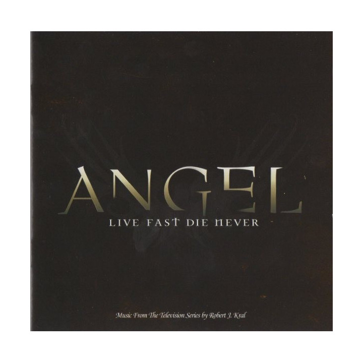 ANGEL - LIVE FAST DIE NEVER