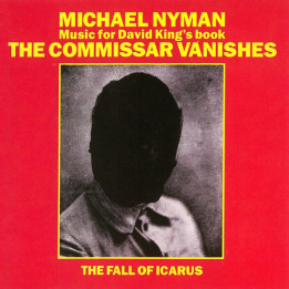 NYMAN MICHAEL - COMMISSAR VANISHES/FALL OF ICA