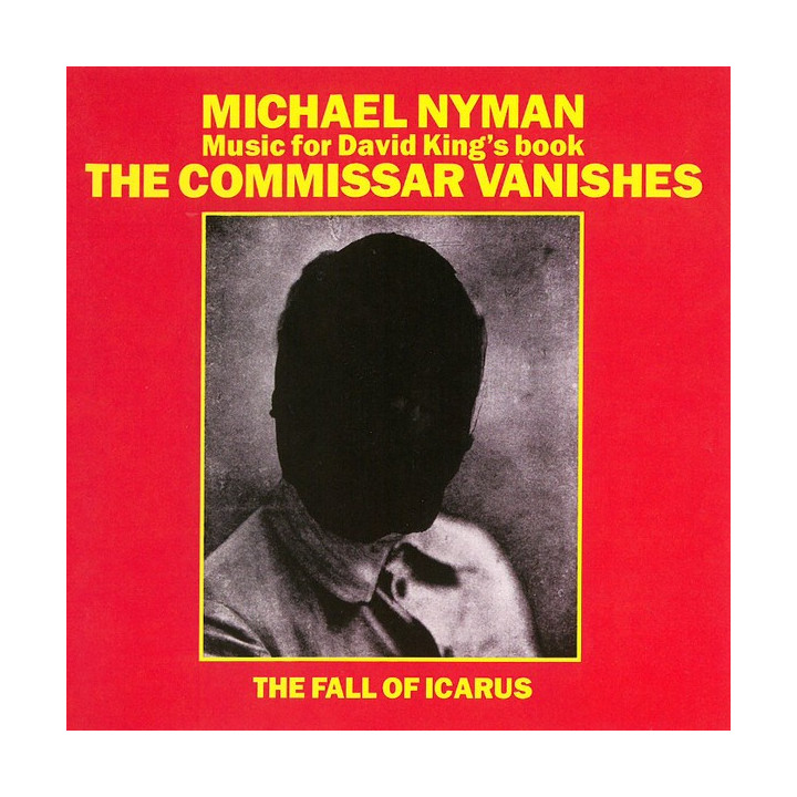 NYMAN MICHAEL - COMMISSAR VANISHES/FALL OF ICA