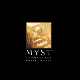 MILLER ROBYN - MYST - THE SOUNDTRACK
