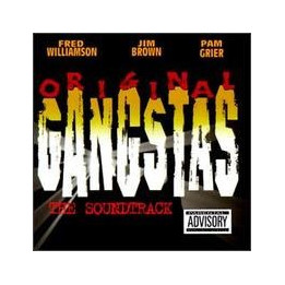 ORIGINAL SOUNDTRACK - ORIGINAL GANGSTA SOUNDTRACK