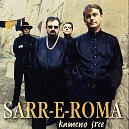 SARR-E-ROMA - KAMENO SRCE