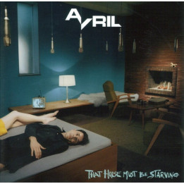 AVRIL - THAT HORSE MUST BE STARVING - 1LP