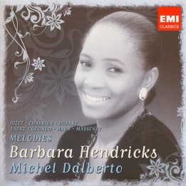HENDRICKS, BARBARA - CHANSONS & MELODIES - 2CD