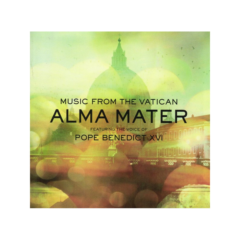 MUSIC FROM THE VATICAN - ALMA MATER & THE VOICE OF POPE BENEDIC - 1CD