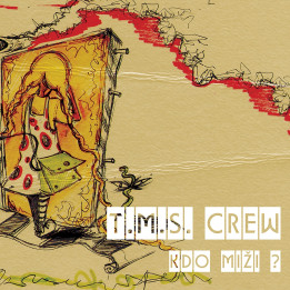 TMS CREW - KDO MIŽI