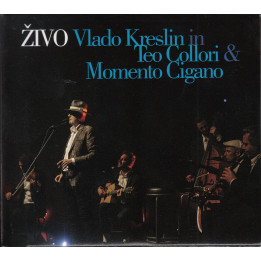 VLADO KRESLIN in TEO COLLORI & MOMENTO CIGANO - ŽIVO