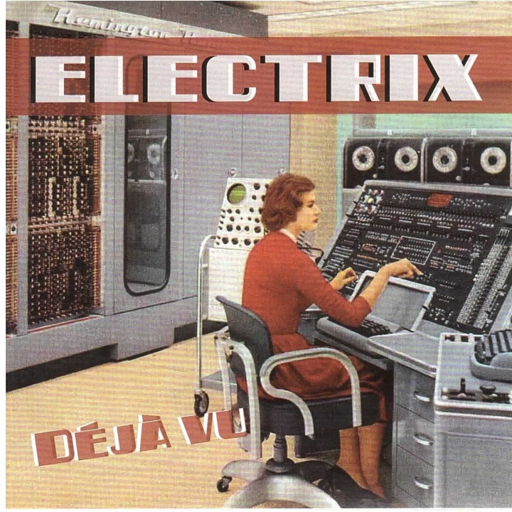 ELECTRIX - DEJA VU