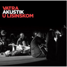 VATRA - AKUSTIK U LINSKOM
