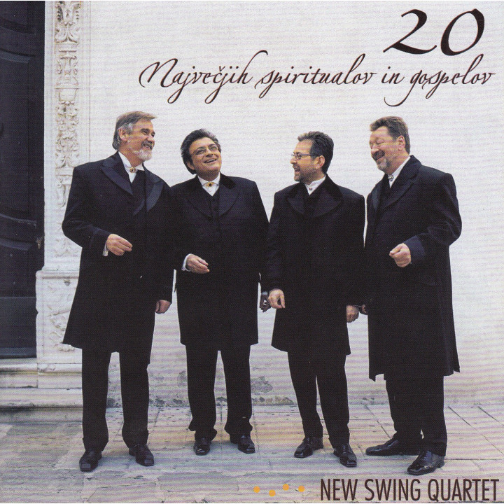 NEW SWING QUARTET- 20  NAJVEČJIH SPIRITUALOV IN GOSPELOV