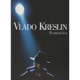 VLADO KRESLIN - PESMARICA