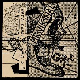 Mrtvi kanal / Grč - LP