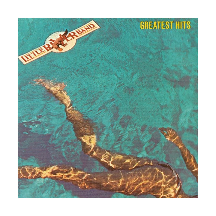LITTLE RIVER BAND - GREATEST HITS - 1CD