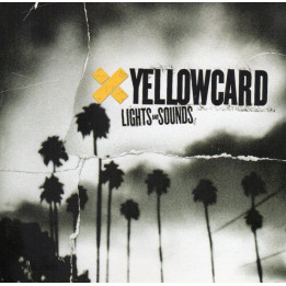 YELLOWCARD - LIGHTS AND SOUNDS - 1CD