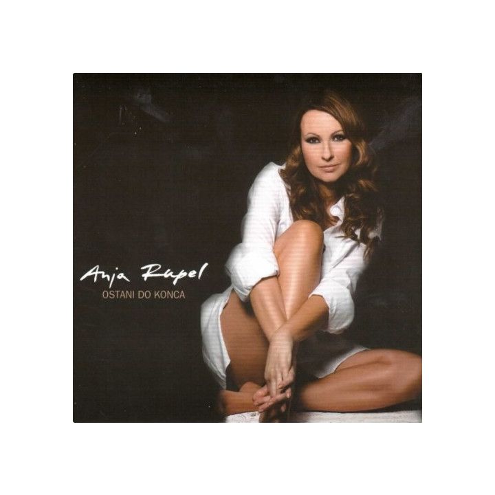 ANJA RUPEL - OSTANI DO KONCA
